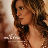 Front View :  Simone Kopmajer - WITH LOVE (GATEFOLD 180G / BLACK VINYL) (LP) - Mojo Lucky Records / 1004151MOJ