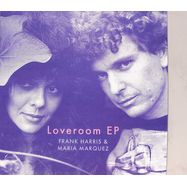 Front View : Frank Harris and Maria Marquez - LOVEROOM EP - Strangelove / SL114