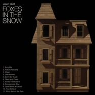 Front View : Jason Isbell - FOXES IN THE SNOW (LP) - Southeastern Records - Thirty / 732388214631