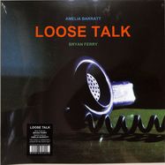Front View : Bryan Ferry - LOOSE TALK (Clear LP) - Dene Jesmond Enterprises / 199066398920