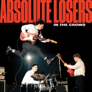 Front View : Absolute Losers - IN THE CROWD (LP) - HAVING FUN / LPHVGF7