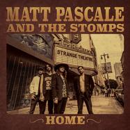 Front View : Matt Pascale And The Stomps - HOME (LP) - Dixiefrog / 05281231