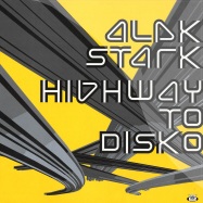 Front View : Alek Stark - HIGHWAY TO DISKO (2LP) - Disko B / db108