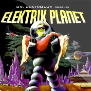 Front View : Dr. Lektroluv - ELEKTRIK PLANET (2LP) - NEWS 541 416501359