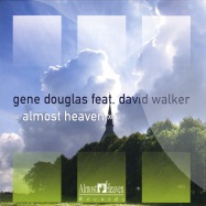 Front View : Gene Douglas feat. David Walker - ALMOST HEAVEN (SIMON GREY ) - Almost Heaven / almost010