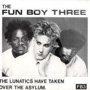 Front View : The Fun Boy Three - THE LUNATICS HAVE TAKEN - Chrysalis / CHS122563