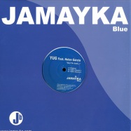 Front View : YUG feat Helen Garcia - GO TO JUST... - Jamayka Blue / JMKB01