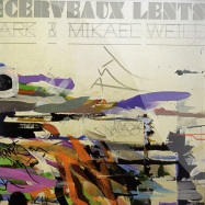 Front View : Ark & Mikael Weill - LES CERVEAUX LENTS - Karat 34