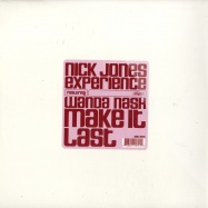 Front View : Nick Jones Experience - MAKE IT LAST - King Street Sounds / kss1079