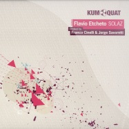 Front View : Flavio Etcheto - SOLAZ EP - Kumquat Tunes / kum022