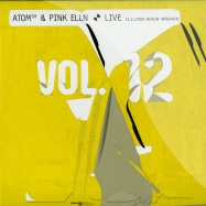 Front View : Atom & Pink Elln - LIVE AT BERGHAIN (15.11.2009) VOL.12 - Pomelo / pom24