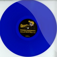 Front View : Pedro Cassanov - SELFISH LOVE (CLEAR BLUE VINYL) - Groovy Records / groovy01