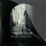 Front View : Treetop Flyers - IT S ABOUT TIME (7 INCH) - Communion Records / comm019