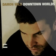 Front View : Damon Wild - DOWNTOWN WORLDS (2x12) - Kanzleramt / ka101