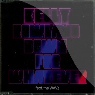 Front View : Kelly Rowland - DOWN FOR WHATEVER (CD) - Universal / 2790584