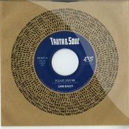 Front View : Liam Bailey - PLEASE LOVE ME / ON MY MIND (7 INCH) - Truth & Soul / ts037