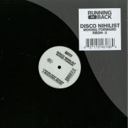 Front View : Disco Nihilist - MOVING FORWARD - Running Back / RBDN-2