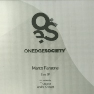 Front View : Marco Faraone - ETNA (TRUNCATE / ANDRE KRONERT RMXS) - On Edge Society / OES001