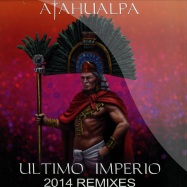 Front View : Atahualpa - ULTIMO IMPERIO (2014 REMIX) - Dance Floor Corporation / DFC 5503