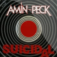 Front View : Amin-Peck - SUICIDAL - BORDERLINE EDITIONS / brdr001
