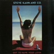Front View : Steve Kahn And Co. - GOT TO HAVE YOUR LOVIN - Best Record Italy / BST-X033