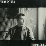 Front View : Fred Ventura - TECHNOLOGIES - Mannequin / MNQ 108