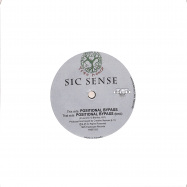 Front View : Sic Sense - POSITIONAL BYPASS (7 INCH) - Treehouse / TREE023