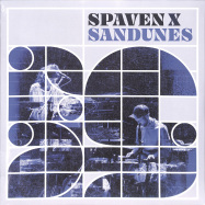 Front View : Richard Spaven & Sandunes - SPAVEN X SANDUNES (LP) - !K7 / K7400LP / 05211751