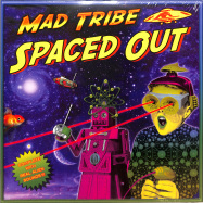 Front View : Mad Tribe - SPACED OUT (2LP, GATEFOLD) (REMASTER) - Diggers Factory / MTPD8