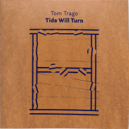 Front View : Tom Trago - TIDE WILL TURN - Jong Nederland / JNL03