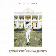 Front View : Paul Cauthen - COUNTRY COMING DOWN (LP) - Velvet Rose Records / VRRLP24611