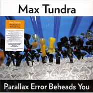 Front View : Max Tundra - PARALLAX ERROR BEHEADS YOU (LTD ORANGE LP+MP3) - Domino Records / rewiglp167