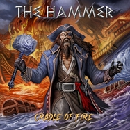 Front View : The Hammer - CRADLE OF FIRE (LTD.EDT.) - Artists & Acts / 7723325