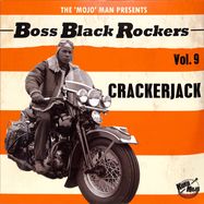 Front View : Various - BOSS BLACK ROCKERS VOL.9-CRACKERJACK (LIM.ED.) (LP) - Koko Mojo Records / 24077