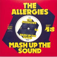 Front View : The Allergies - MASH UP THE SOUND (7 INCH) - Jalapeno Records / JAL393V