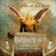 Front View : Lucifer Was - CROWN OF CREATION (LP) - Norske Albumklassikere / LPNORS100