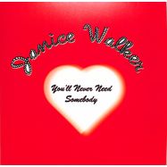 Front View : Janice Walker - YOULL NEVER NEED SOMEBODY - Miss You / MISSYOU029