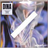 Front View : DINA - WHAT WE NEVER HAD PRINTED - Slash / SLASH007