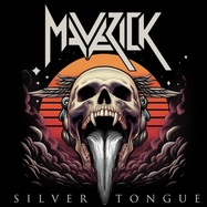 Front View : Maverick - SILVER TONGUE (LP) - Metalapolis Records / 436431