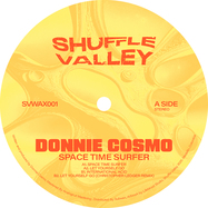 Front View : Donnie Cosmo - TIME SURFER EP - Shuffle Valley / SVWAX001