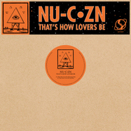 Front View : Nu-CZn - THATS HOW LOVERS BE - Mysticisms / MYS007