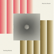 Front View : Mark Du Mosch - STERLING MELODY (2LP) - Peek Of Normal / PON001