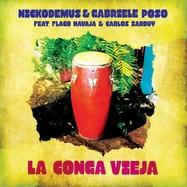 Front View : Gabriele Poso & Nickodemus - LA CONGA VIEJA (VINYL EP) - WONDERWHEEL / LPWONDE295