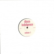 Front View : Various Artists - DISCO INDULGENCE VOL. 1 - DIN01