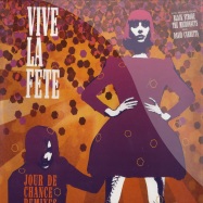 Front View : Vive La Fete - JOUR DE CHANCE - REMIXES - Uwe239