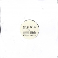 Front View : Think Twice - LAST CALL (SEX SCHON RMX) - Battle Records / dialttep1