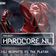 Front View : Dj Neophyte Vs Tha Playah - ULTIMATE PROJECT - Rotterdam Records / rot105