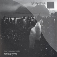 Front View : Alexis Tyrel - SATURN RETURN - Grayarea009
