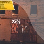 Front View : Tired Pony - THE PLACE WE RAN FROM (LP) - Polydor / 27466361