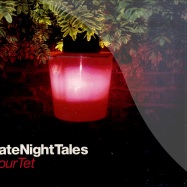 Front View : Four Tet - LATE NIGHT TALES (CD) - Another Late Night / alncd12
